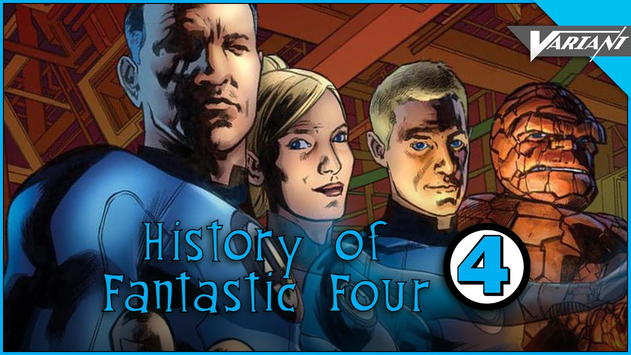History Of Fantastic Four