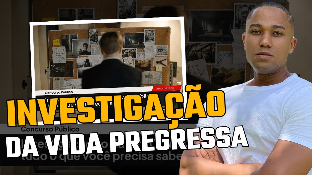 O Que é a Sindicância de Vida Pregressa para Concursos Públicos?