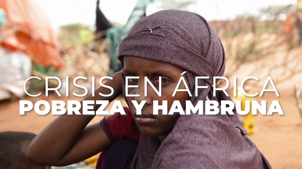 &Aacute;frica: pobreza y hambruna