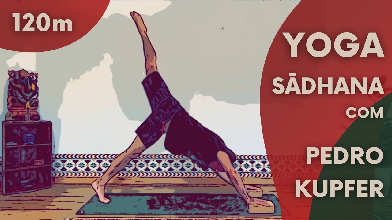 Prática de Haṭha | Exigência Moderada | 120m | Pedro Kupfer
