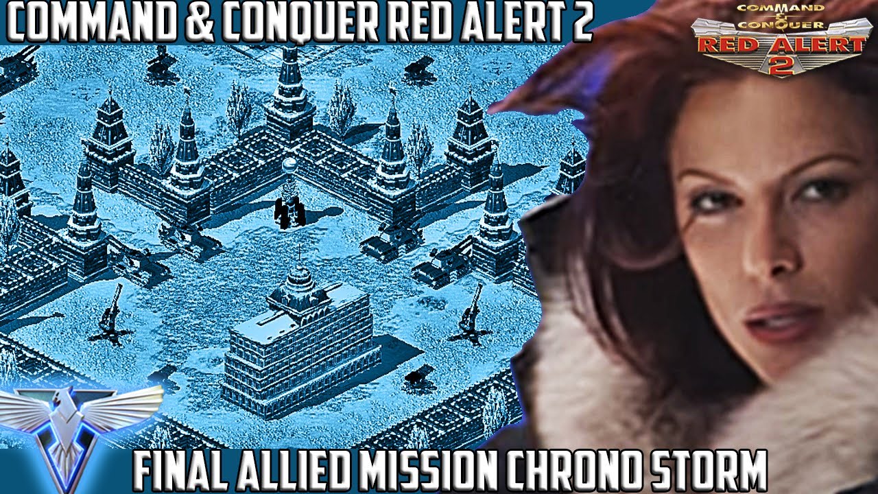 C&C RED ALERT 2 - FINAL Allied Mission 12 CHRONO STORM