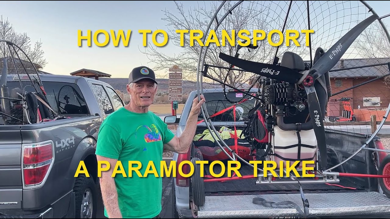 How To Transport a Paramotor Trike