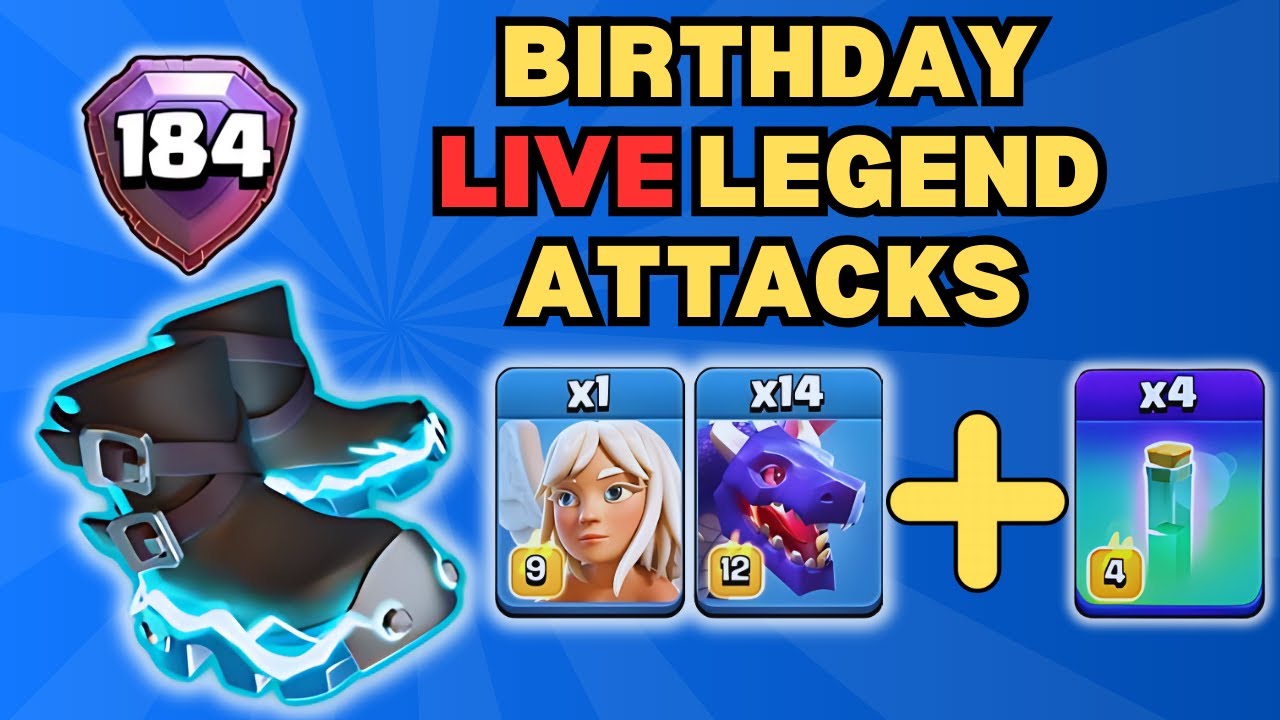 Live Legend Attacks and Birthday Stream