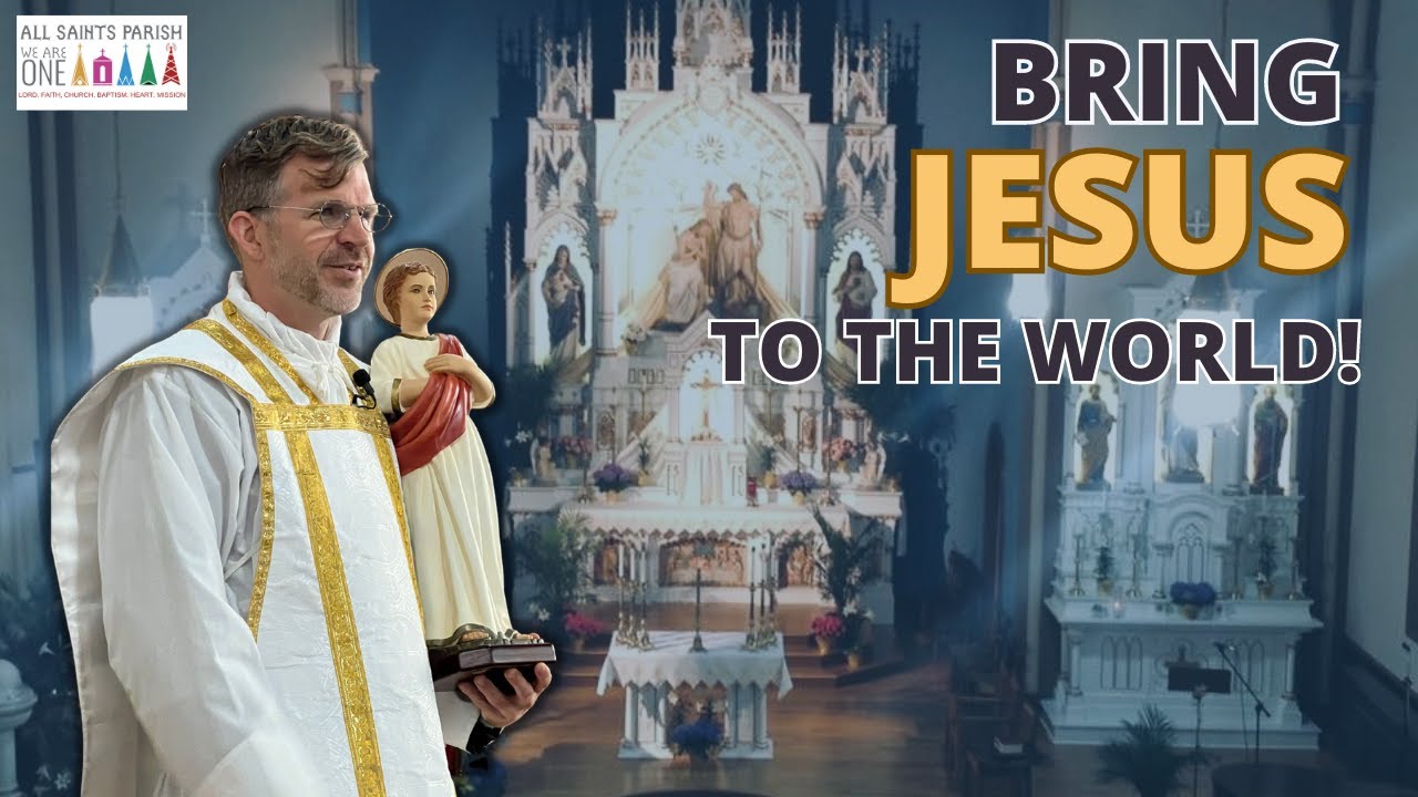 Be Not Afraid, Bring Jesus to the World!  First Holy Communion Homily 4.22.23 ~ Fr. Jonathan Meyer