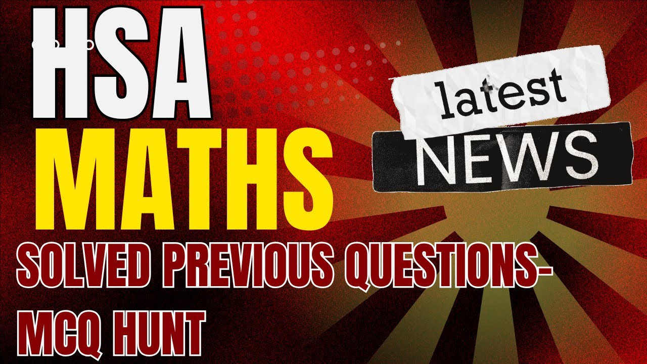 hsa maths question bank|HSA maths previous questions