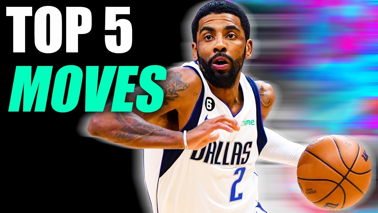 How To: TOP 5 KYRIE IRVING DRIBBLE MOVES!