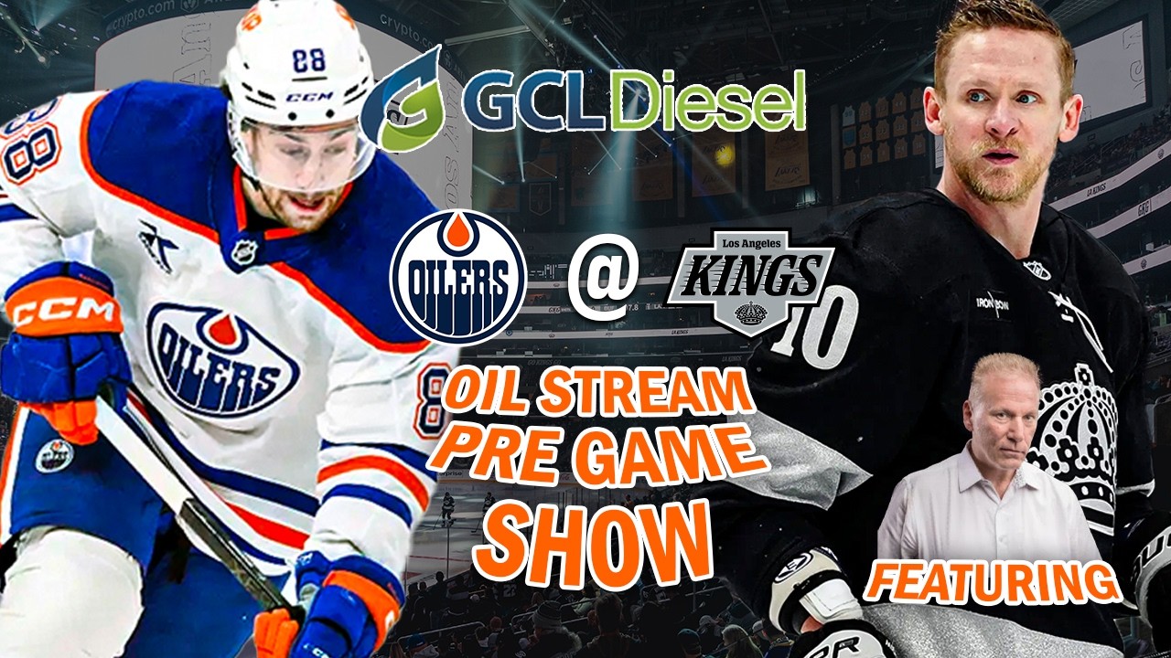 Oilers @ Kings | The GCL Diesel Oil Stream Pregame Show | 02-26-26