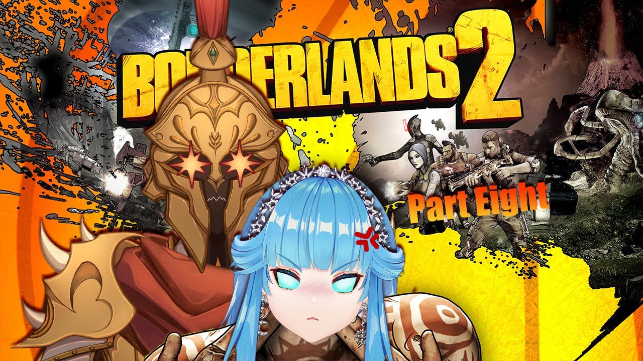 【Borderlands 2】Vault Hunter Life: Pandora Twomorrow (Normal, Part 8) with  @EmpyrealGoddess