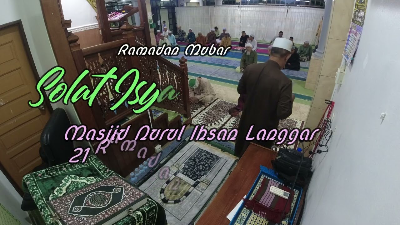 Solat Isyak & Tarawij 21R 10 03 2026