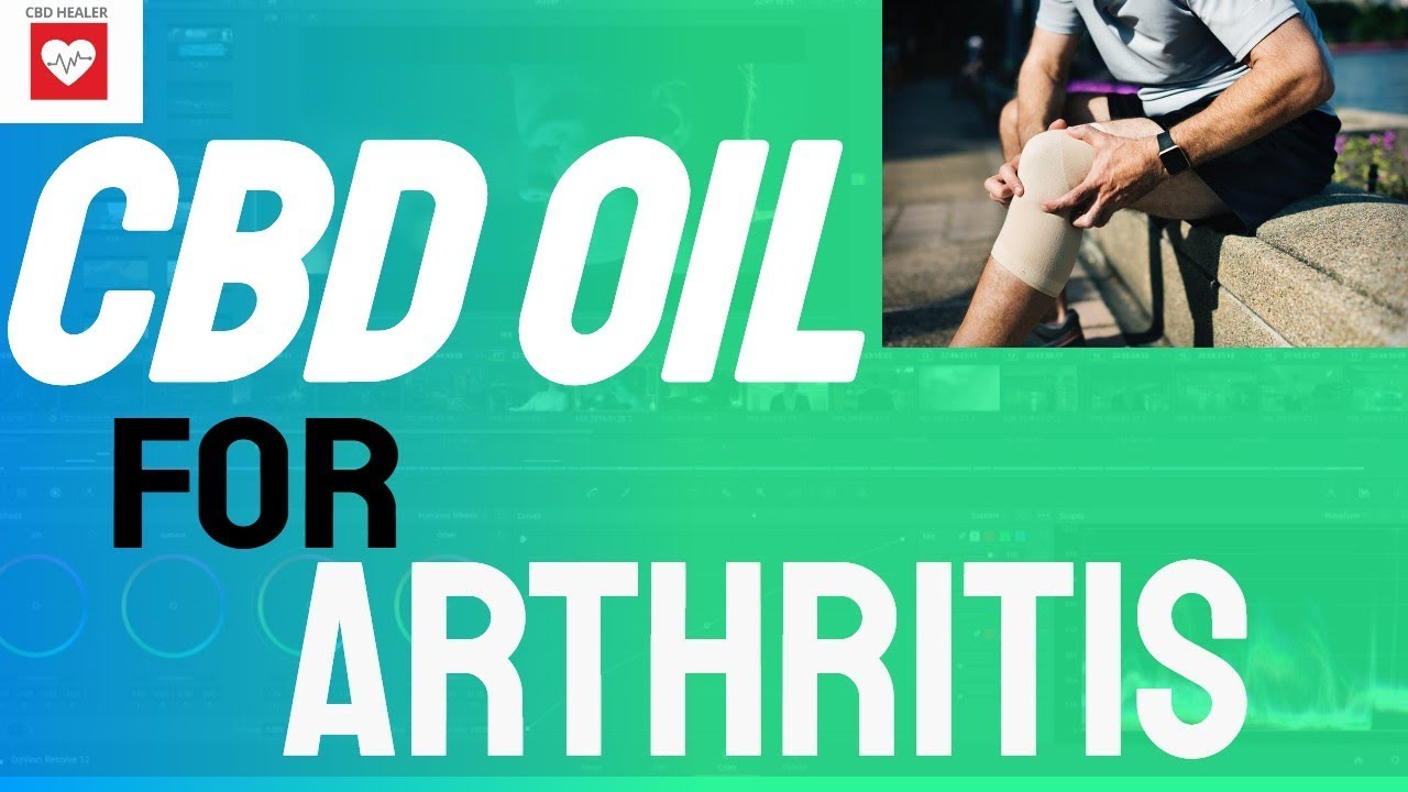 CBD Oil for Arthritis Pain