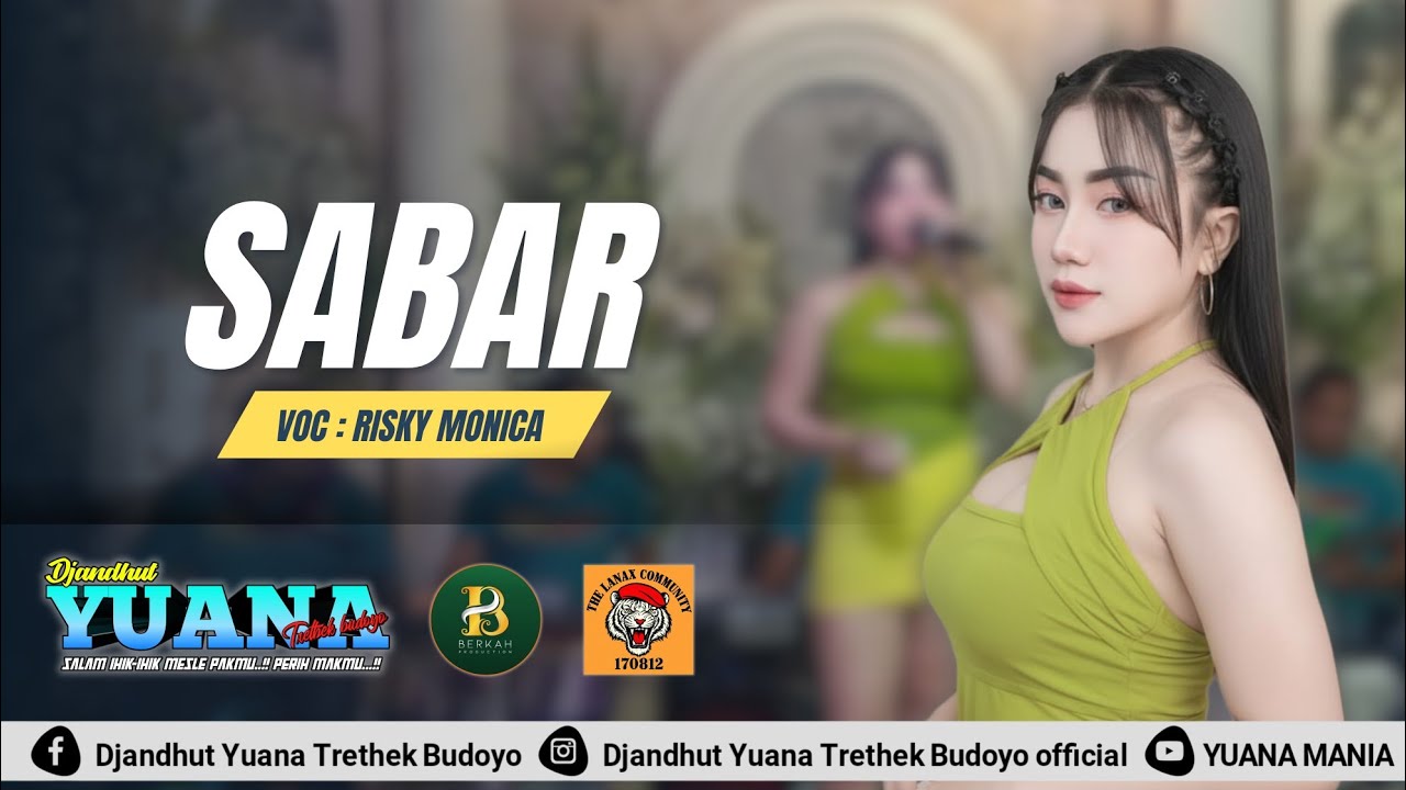 SABAR || RISKY MONICA || YUANA LIVE TLANAK NGAMPEL PAPAR || BERKAH AUDIO 