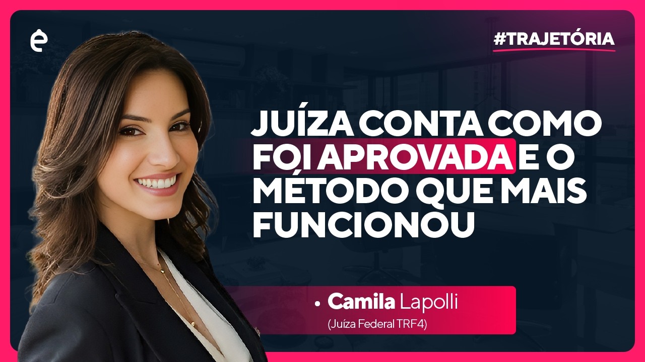 Juíza conta como foi aprovada e o método que mais funcionou - JM Entrevista Camila Lapolli
