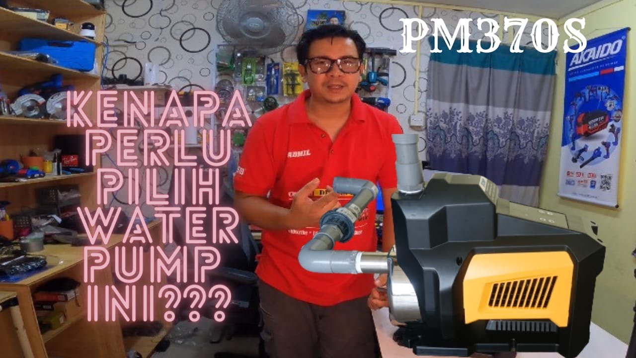 Water Pump yang Boleh Mengawal Tekanan Air | CNP Water Pump PM370S