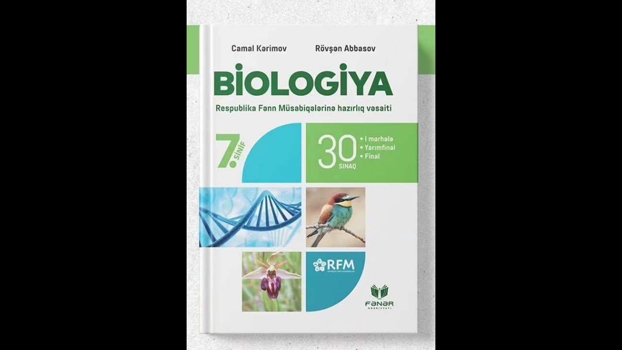 RFM biologiya ( müəllif : Camal Kərimov) Bölmə3 / Sınaq 3