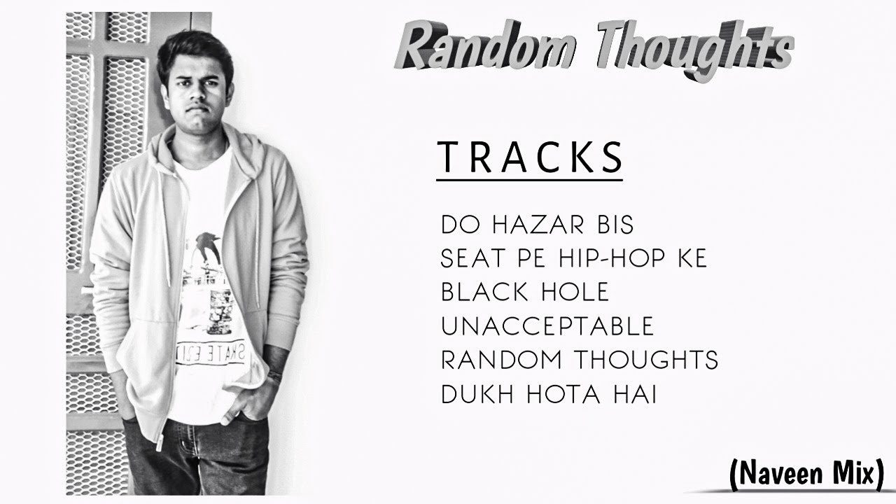 SEAT PE HIP-HOP KE | NAVEEN MIX | RANDOM THOUGHTS | 2K21