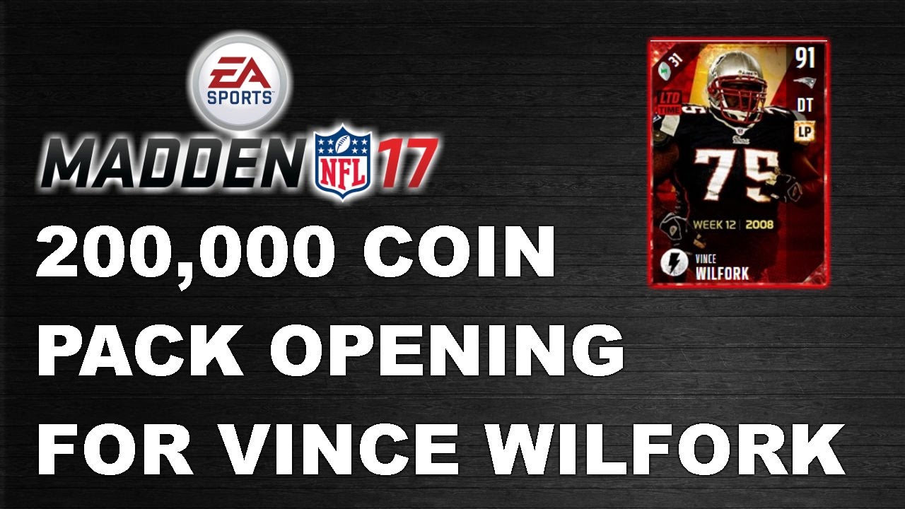 200,000 COIN PACK OPENING FOR VINCE WILFORK!!! MUT 17