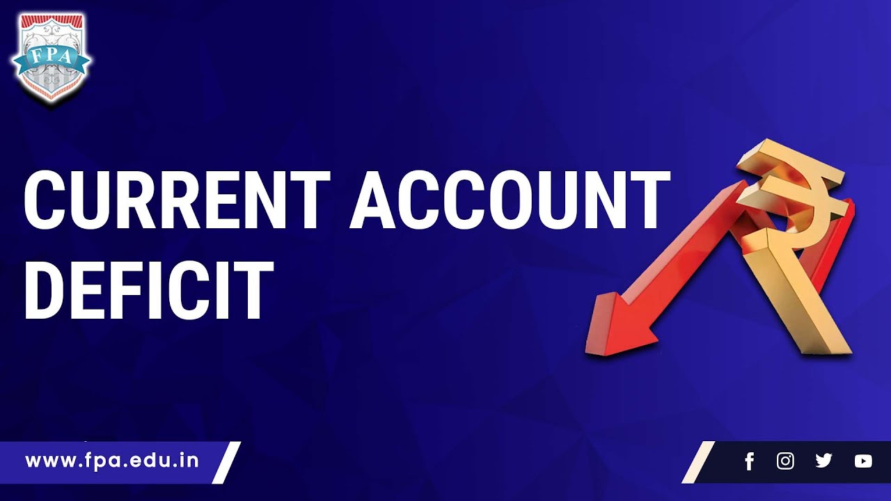 Why is the Rupee falling v/s the dollar - Current Account Deficit - (CAD)