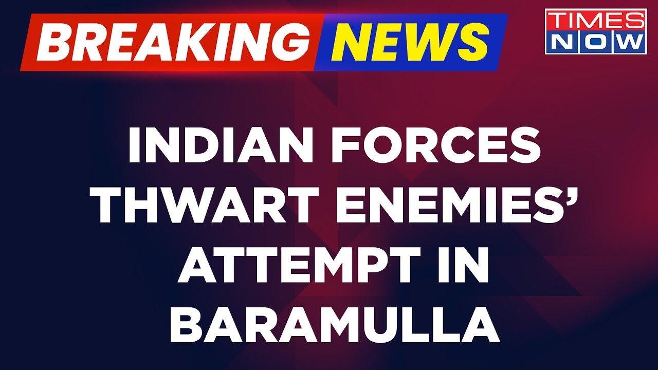 Indian Forces Thwart Enemies' Attempt In Baramulla, Arms & Ammunition Recovered | Jammu Kashmir News