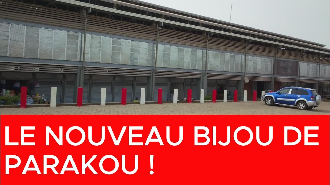 March&eacute; moderne de Gu&eacute;ma &agrave; Parakou 🇧🇯 | Bande-annonce