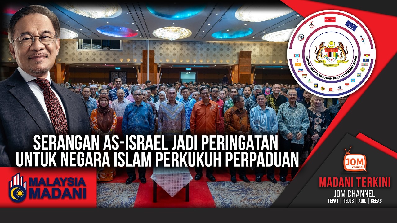 06.03.2026 - MADANI TERKINI | SERANGAN AS-ISRAEL JADI PERINGATAN UNTUK NEGARA ISLAM PERKUKUH...