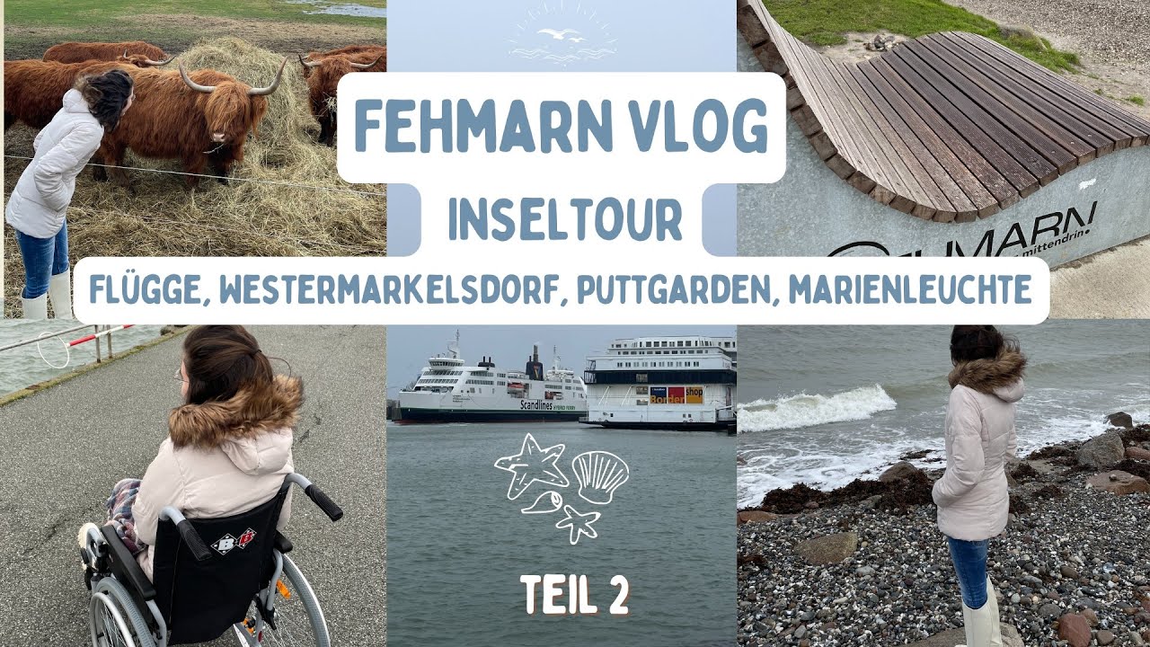 Fehmarn Inseltour Vlog I Flügge, Westermarkelsdorf, Burg, Puttgarden, Marienleuchte ⛯🌊🚗