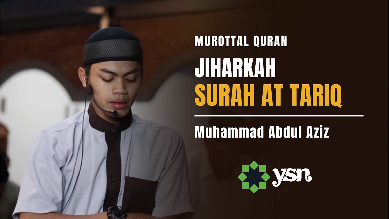 Murottal Surah At Tariq Irama Jiharkah /Ajam | Imam Sholat Maghrib | Muhammad Abdul Aziz