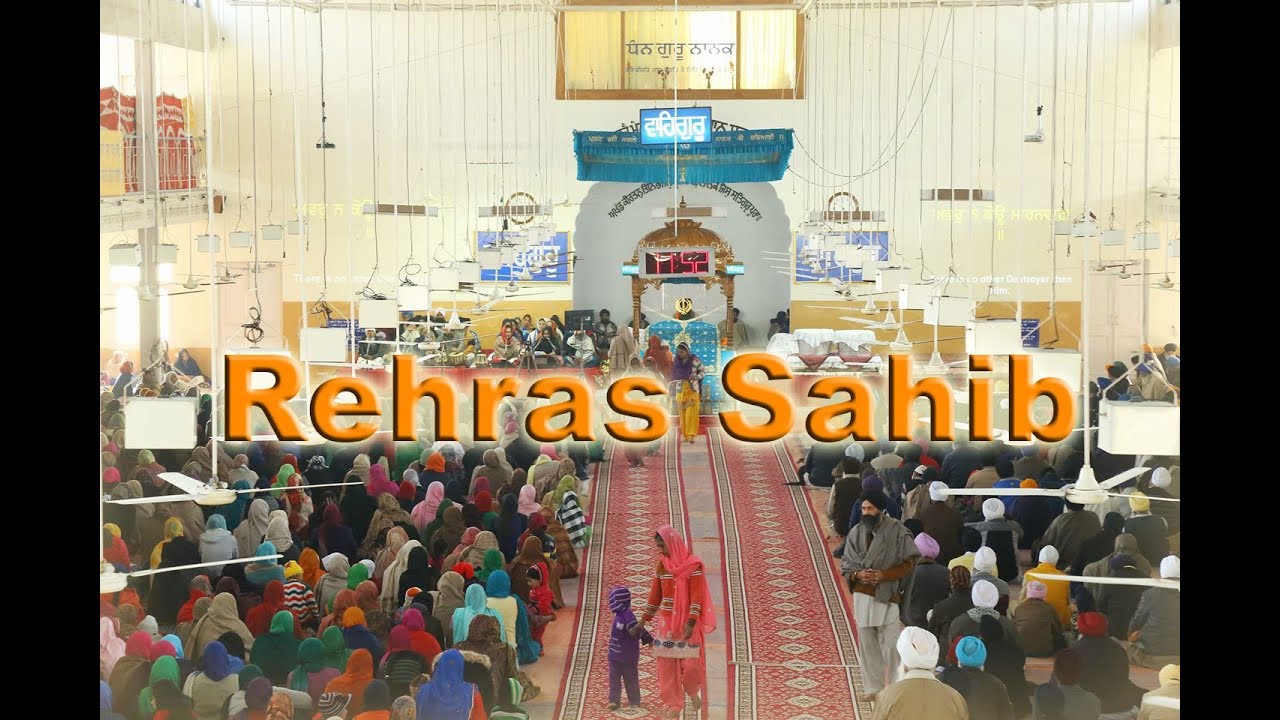 Singing | Rehras Sahib With Meanings | Dodra Samagam