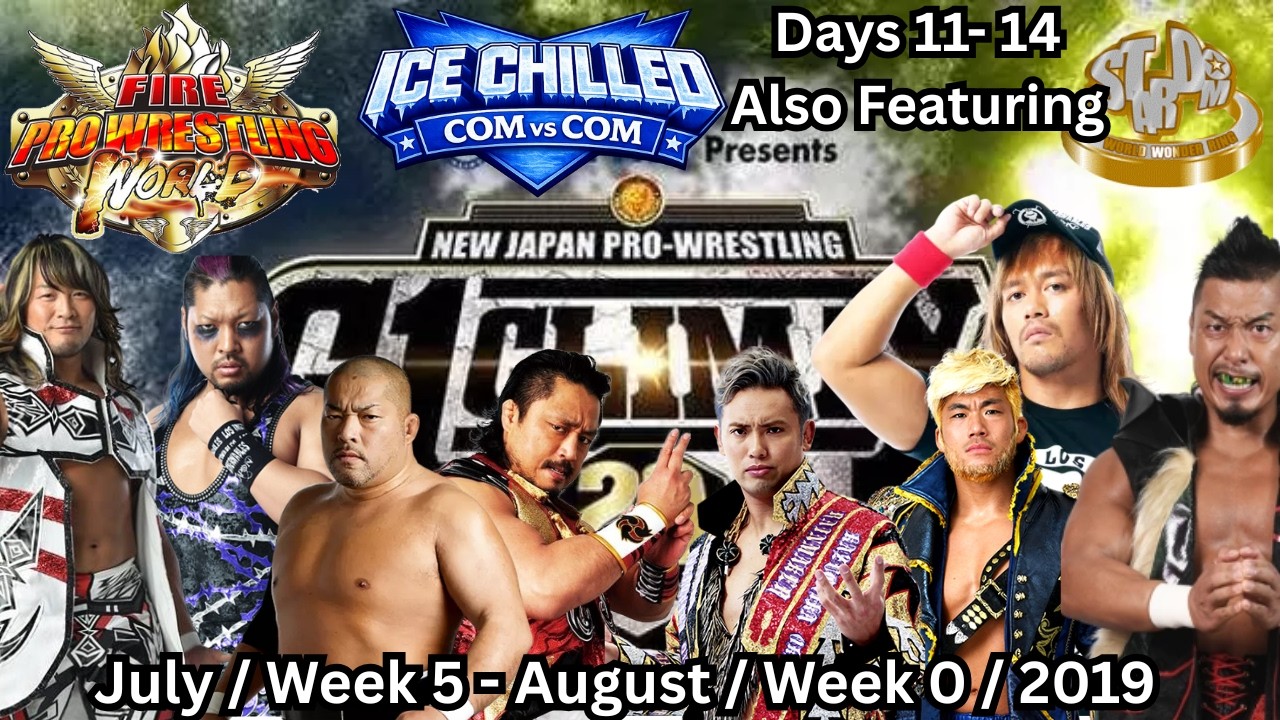 Fire Pro W CP 🆚 CP: NJPW G1 Climax 29 #11-14/Stardom (Jul.Wk5-Aug.Wk0.2019) | No Commentary Stream