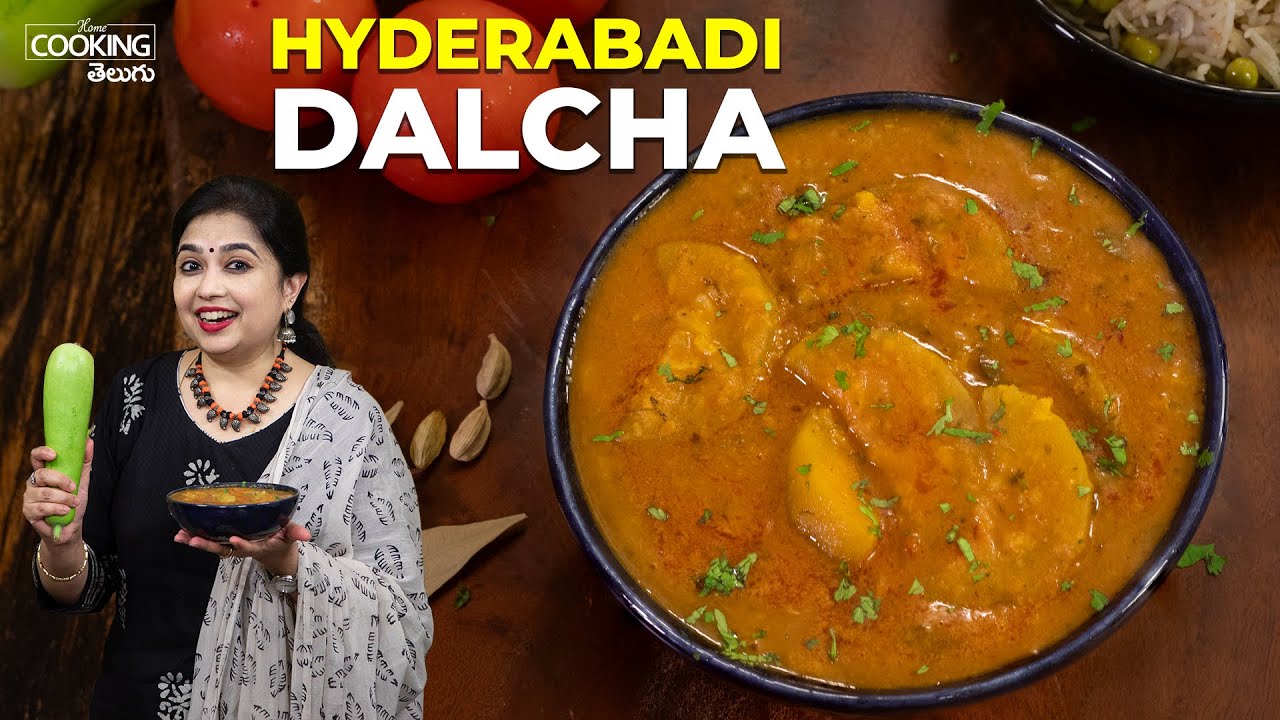 Hyderabadi Dalcha | Veg Dalcha | Sorakaya Dalcha | Bottle Gourd Dalcha | Veg Curry Recipe