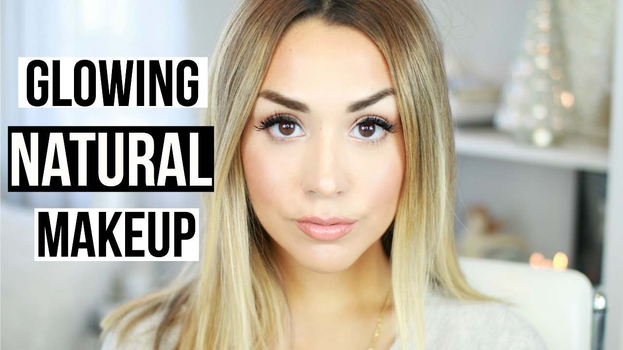 Everyday Makeup Routine! Natural, Glowy and Quick!