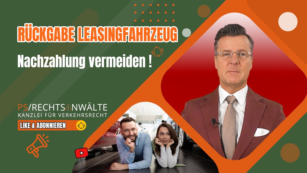 R&uuml;ckgabe Leasingfahrzeug .. Nachzahlung vermeiden !