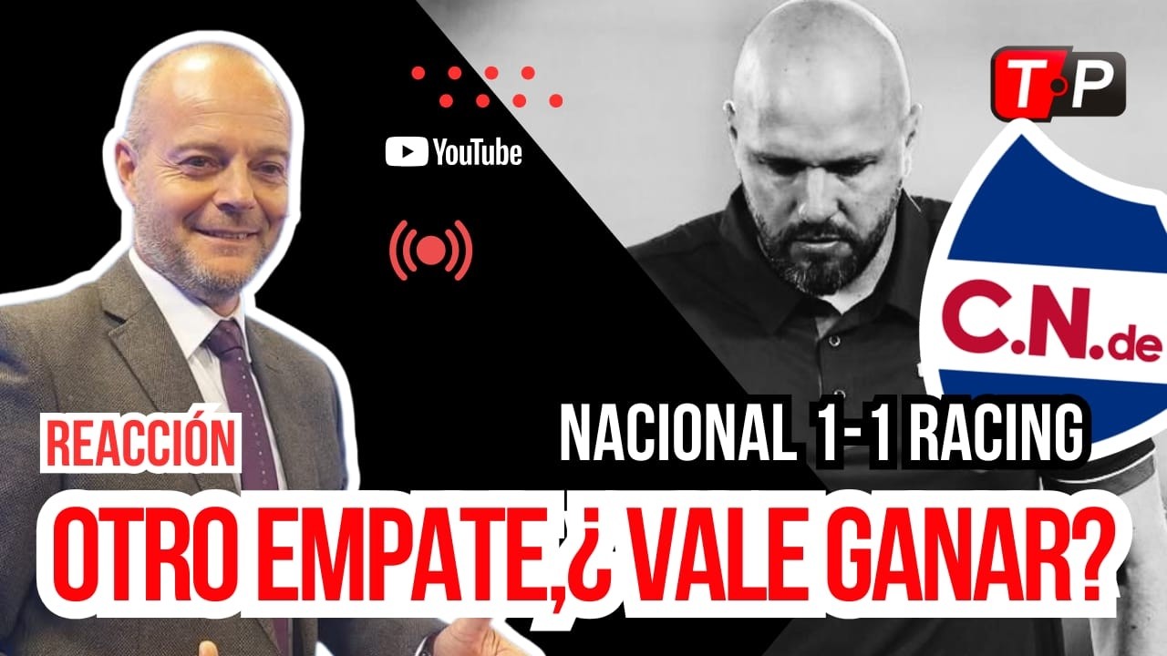 🚨 Pillo EN VIVO - Nacional volvió a no gustar y dejó puntos frente a Racing - Jadson en el debe