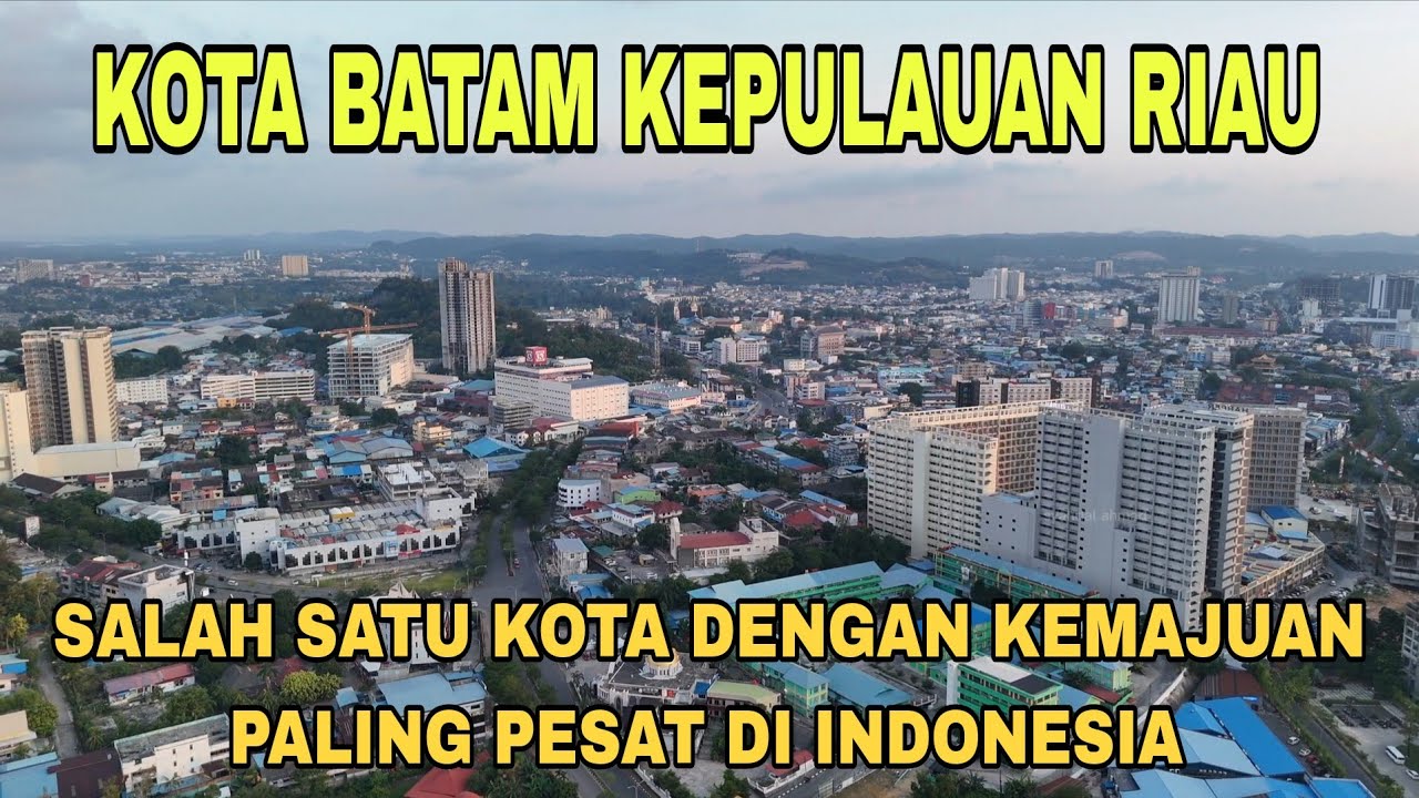 Kota Batam semakin maju di tahun 2025!! Drone kota batam 