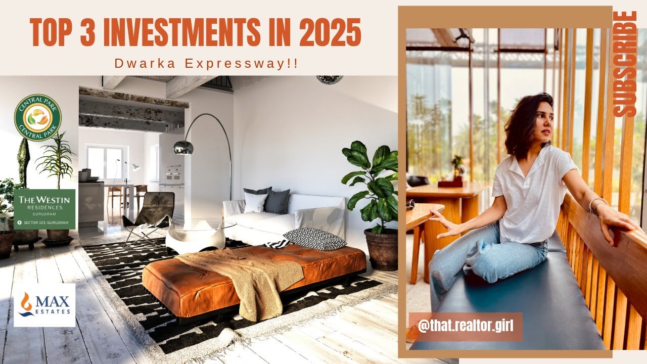 Top 5 projects to invest on Dwarka Expressway | Central Park 104, Westin by Whiteland & Max Estate