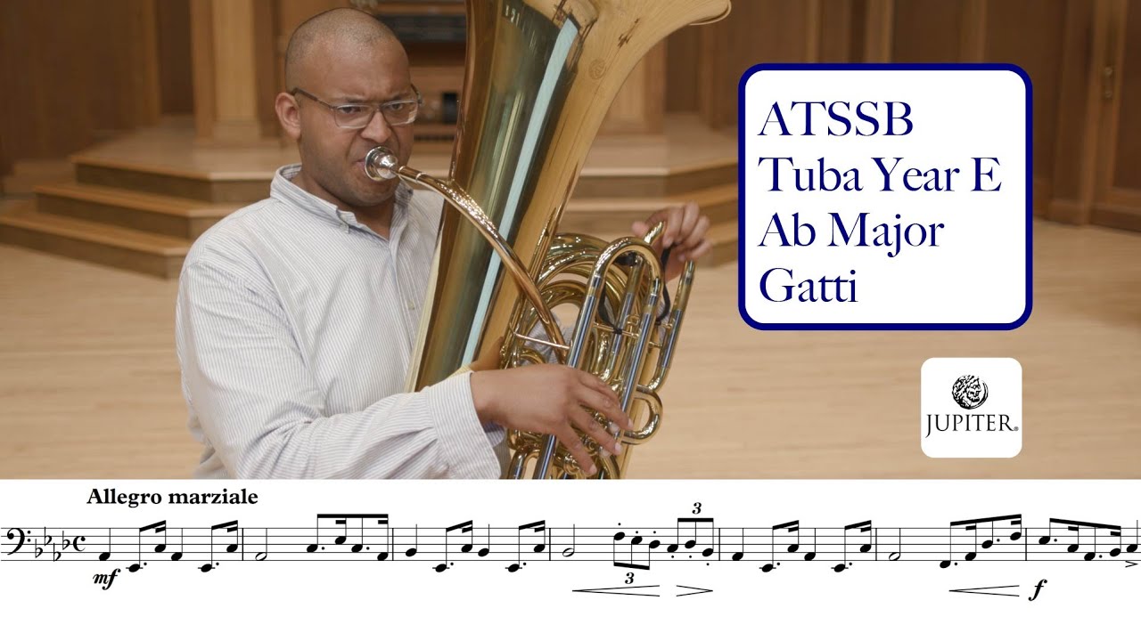 ATSSB Year E Tuba Etude #2 Ab Major Gatti (Voxman Selected Studies) [SPONSORED BY Jupiter]