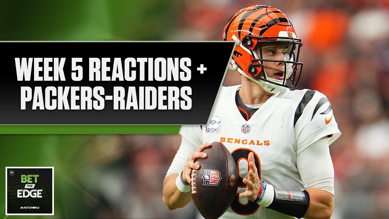 Week 5 Reaction, Week 6 Openers + Packers-Raiders on MNF | Bet the Edge (10/9/23) | NBC Sports