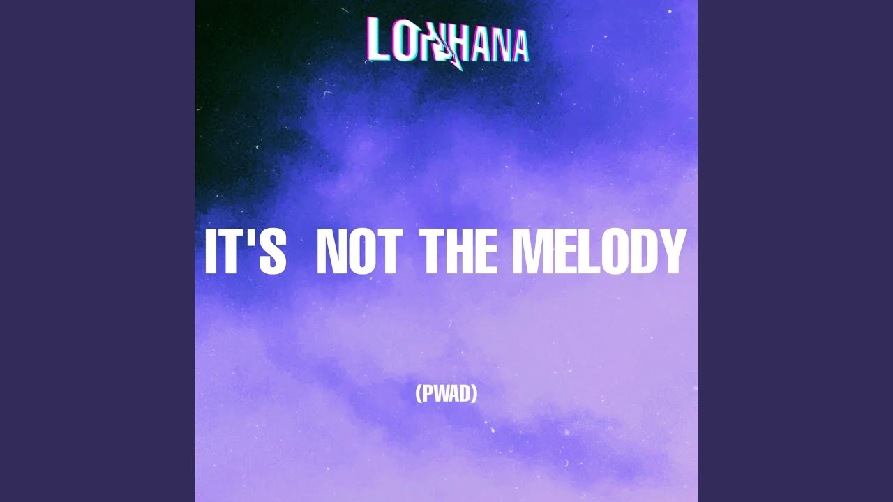 It's Not The Melody (PWAD)