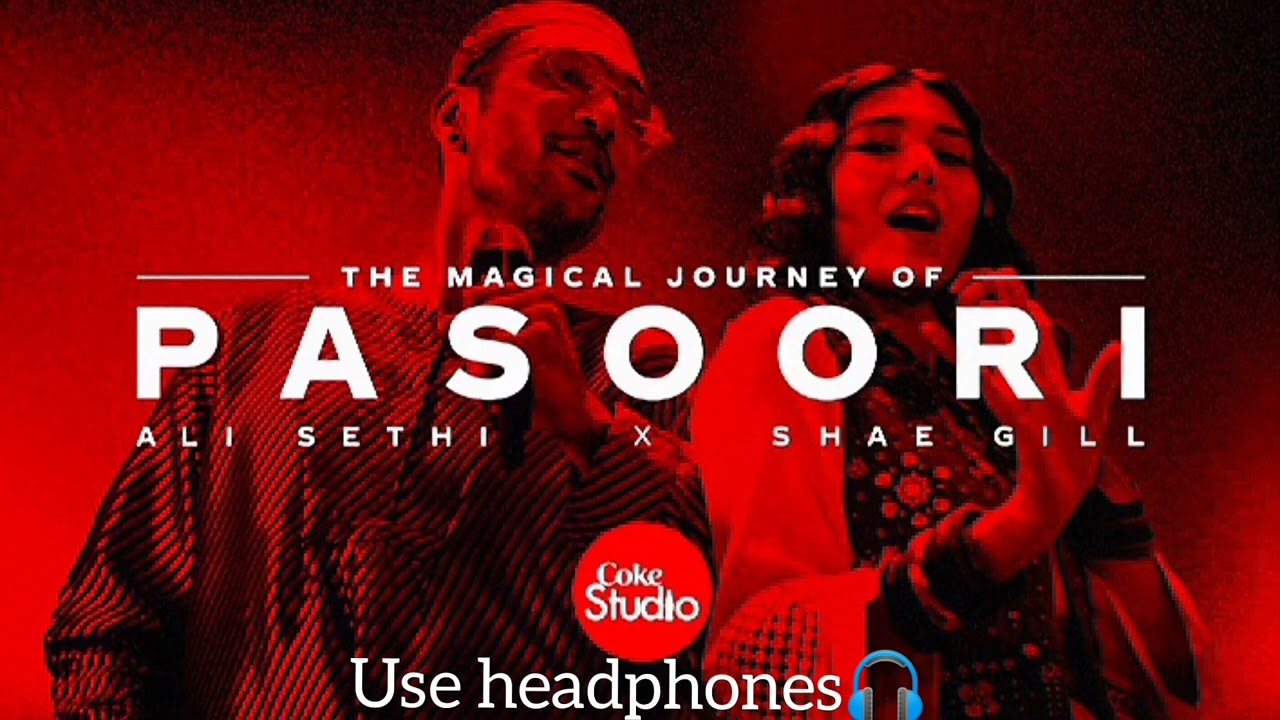 pasoori 2.O || season 14 || coke Studio || ali sethi X shae gill #cokestudio #pasoori #song