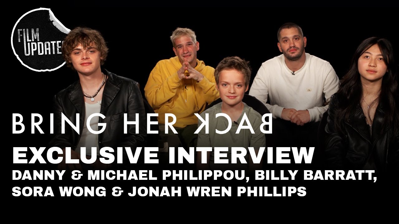 'BRING HER BACK' Interview | Film Updates Q&A