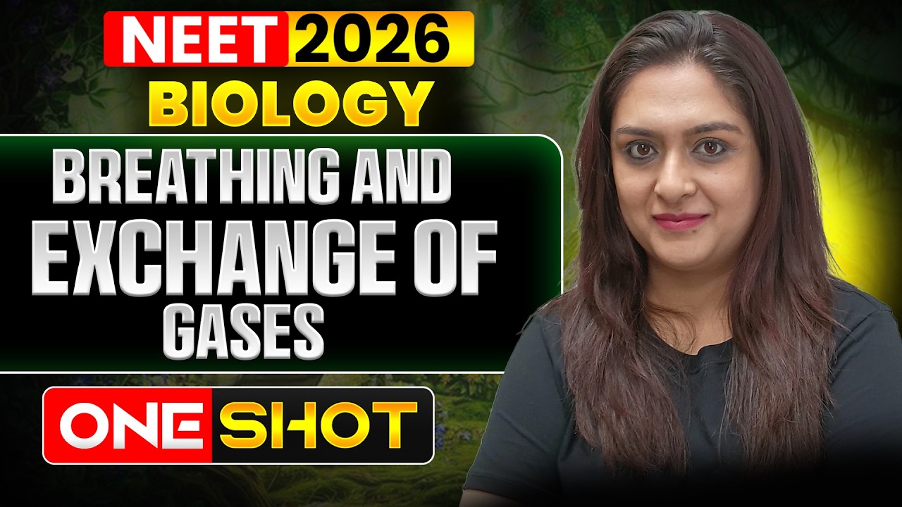 Breathing & Exchange of Gases One-Shot | NEET 2026 Biology | Meetu Mam