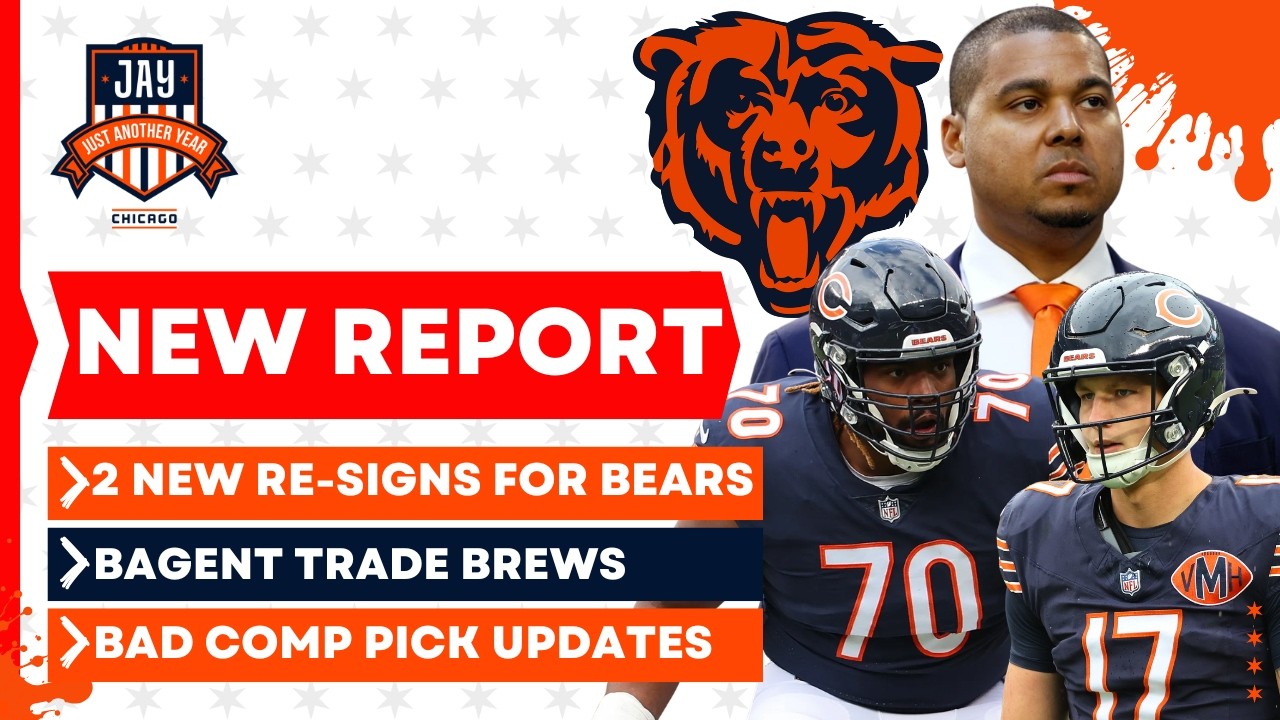 NEWS: Bears Re-Sign 2 More Key Veterans + Tyson Bagent Trade Brews & League SCREWS Bears From Picks