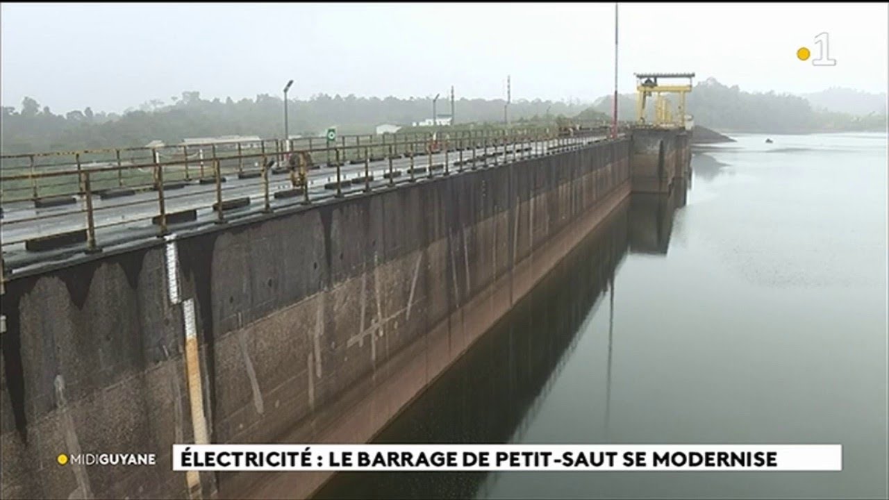 Electricité : le barrage de Petit - Saut se modernise