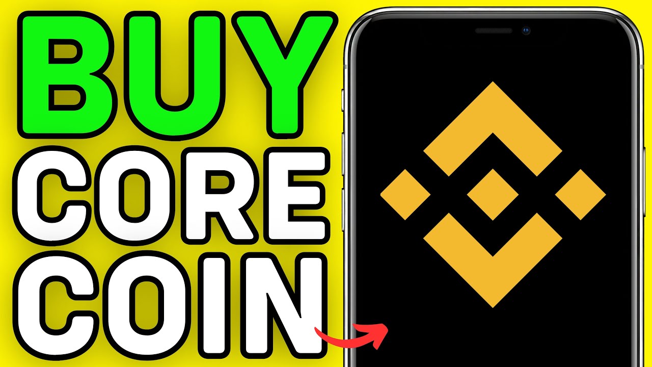 UPDATED 2025! How to Buy Core Coin in Binance