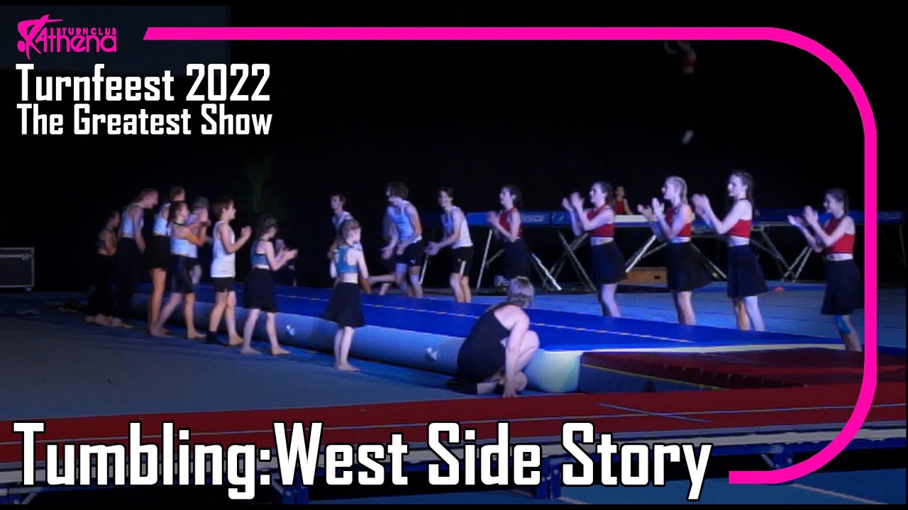 2022 - The Greatest Show - Tumbling : West Side Story