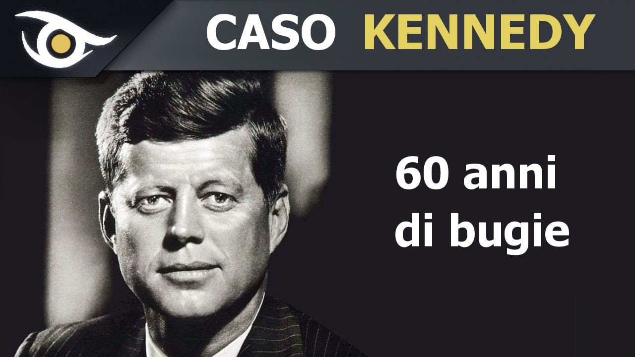 Caso Kennedy: 60 anni di bugie