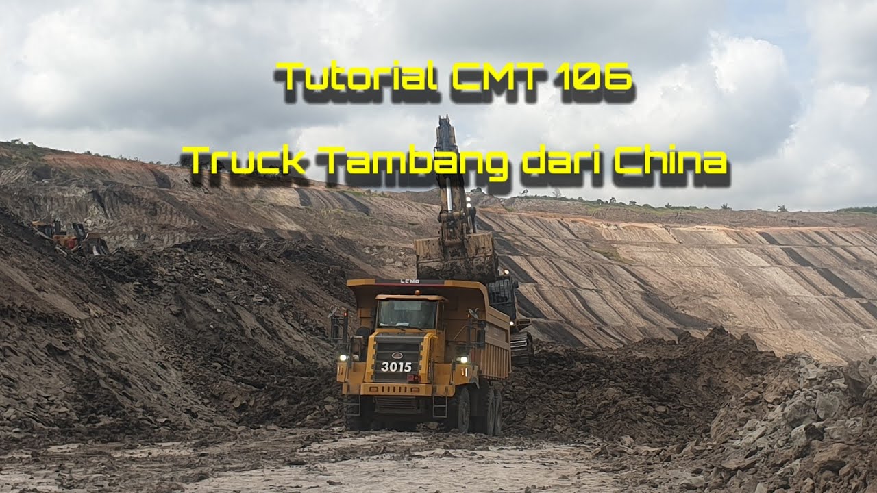 Tutorial Cara Mengoperasikan Truck China, LGMG CMT 106