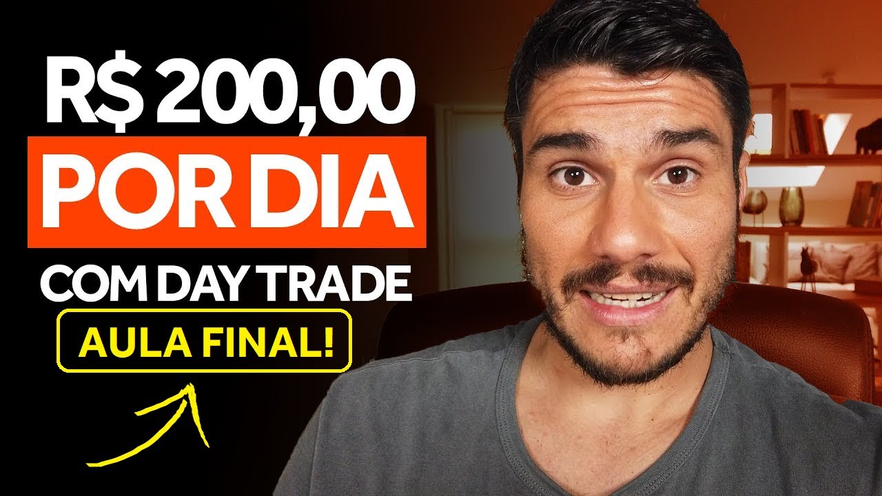 Ep.03 - Como Ganhar de $20 a $2.000 por dia com Day Trade [SEM PEGADINHA]