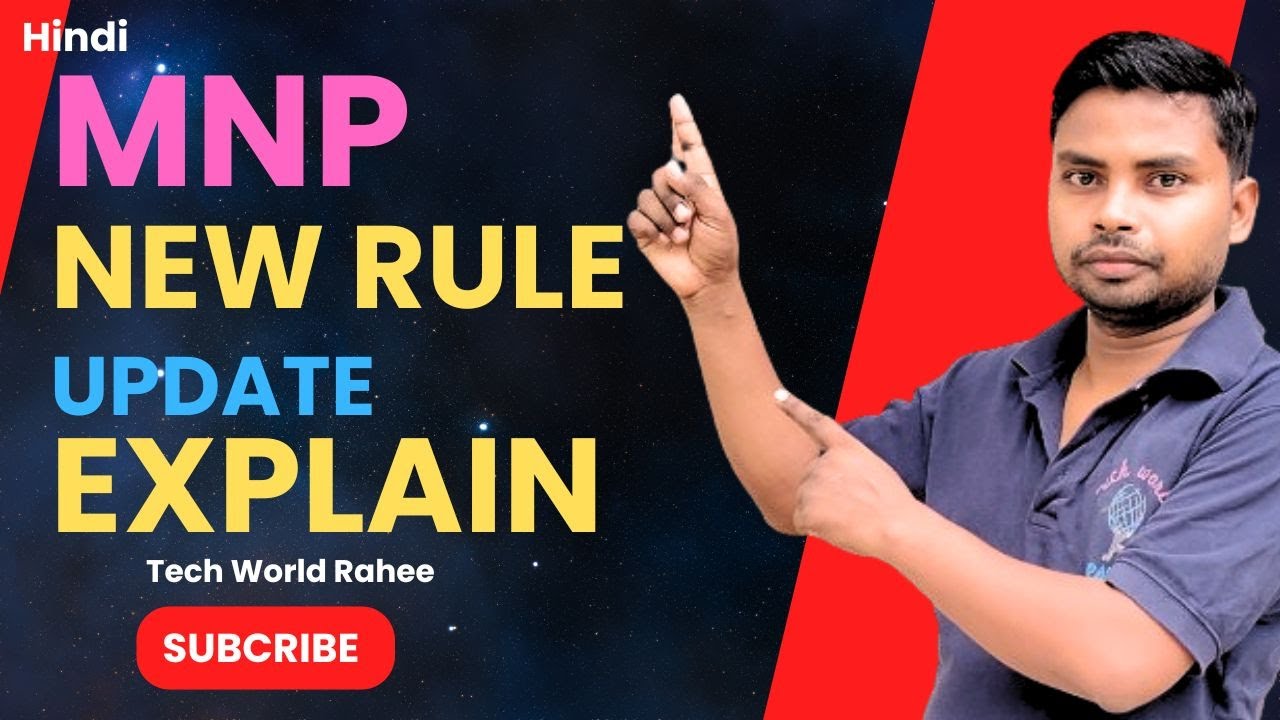 New Mobile Number Portability rules to come into effect from 01 July 2024 | MNP New Rule Explain