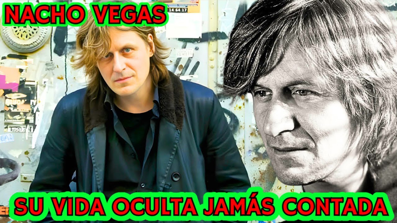🎸▶La VERDADERA HISTORIA De NACHO VEGAS el PRECIO del ÉXITO y la DESTRUCCIÓN