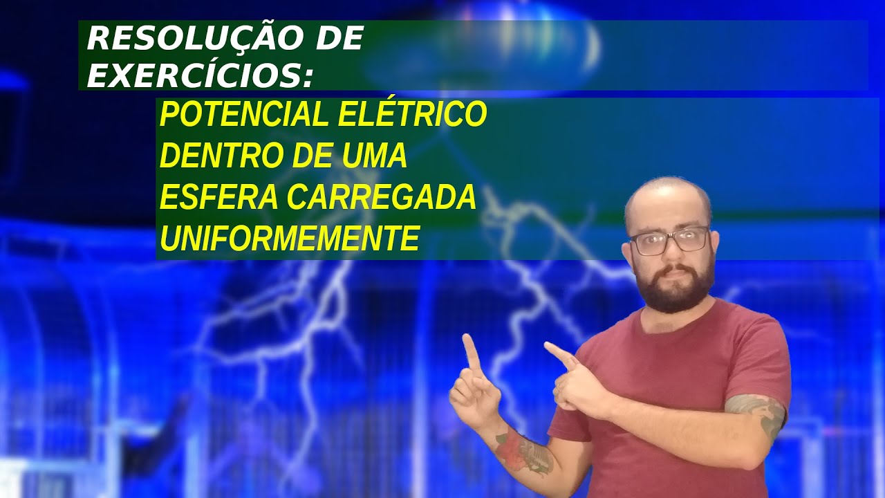 Potencial elétrico dentro de uma esfera carregada uniformemente